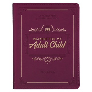 199 Prayers for My Adult Child Plum Faux Leather Prayer and Journaling Guide