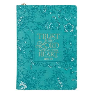Trust in the Lord Teal Floral Faux Leather Journal with Zipper Closure - Proverbs 3:5